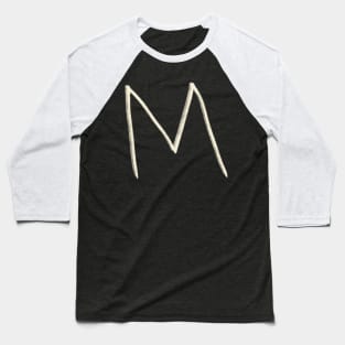 Hand Drawn Letter M Baseball T-Shirt